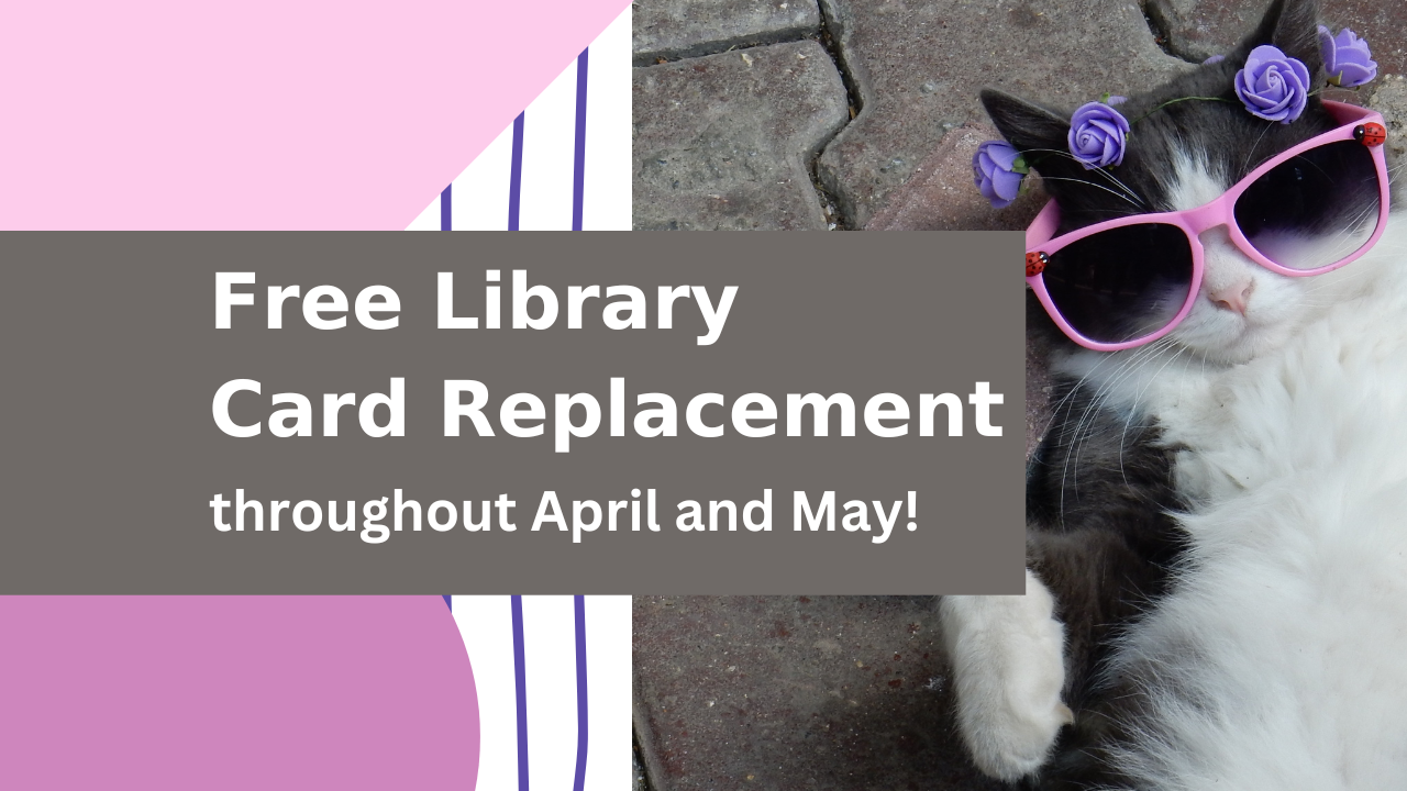 Read more about the article Free Library Card Replacement